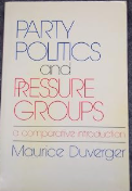 Party Politics and Pressure Groups: A Comparative Introduction