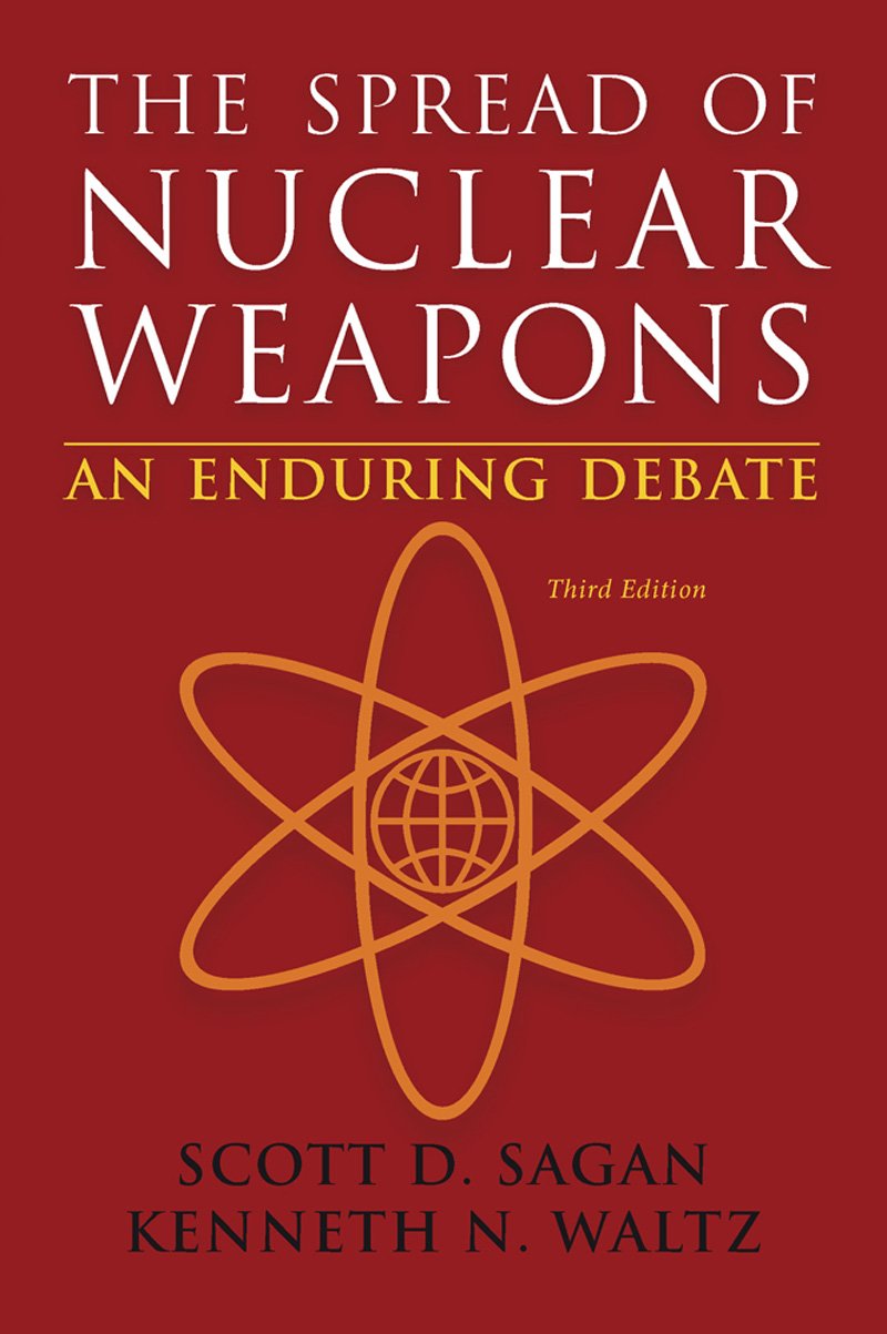 The Spread of Nuclear Weapons: A Debate