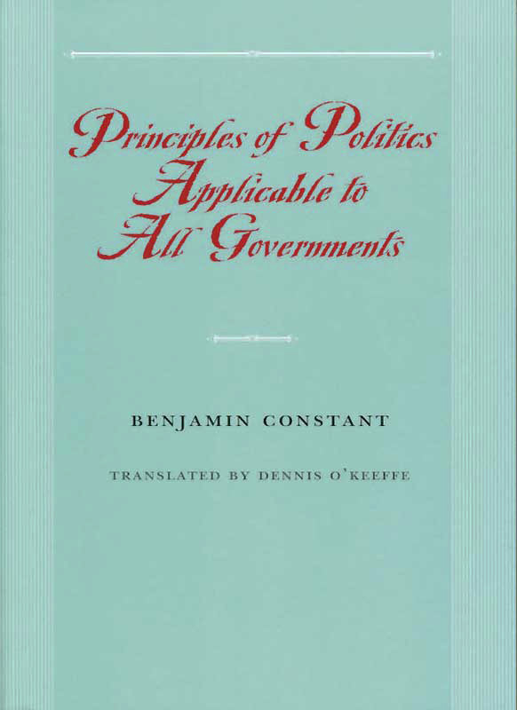 Principles of Politics Applicable to All Governments