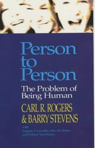 Person to Person: The Problem of Being Human — A New Trend in Psychology