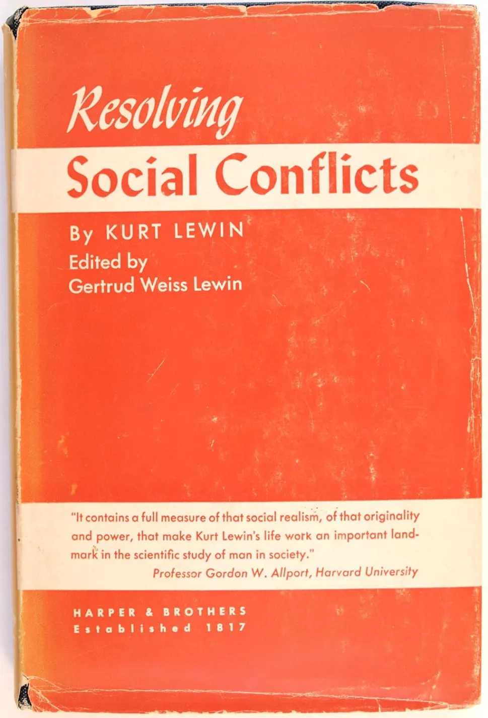 Resolving Social Conflicts: Selected Papers on Group Dynamics