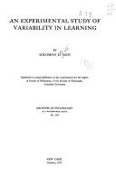 An Experimental Study of Variability in Learning