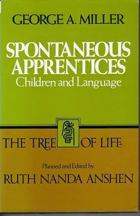 Spontaneous Apprentices: Children and Language