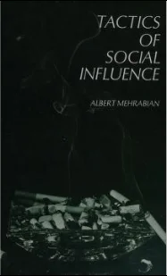 Tactics of Social Influence