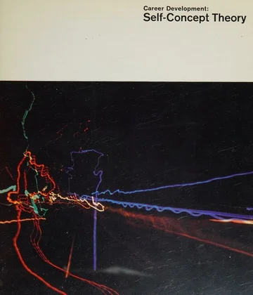 Career Development: Self-Concept Theory