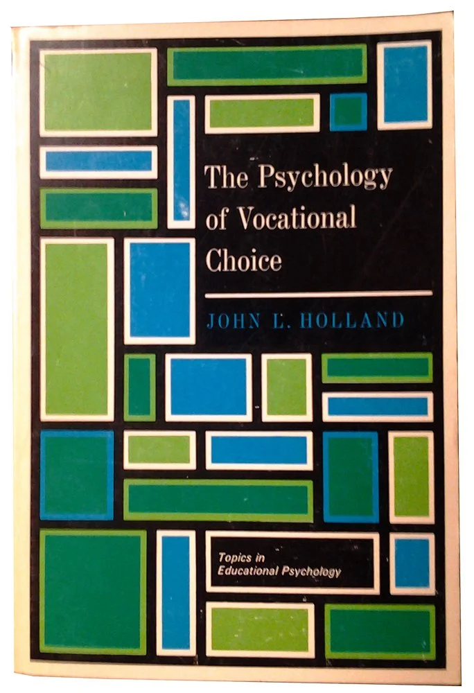 The Psychology of Vocational Choice: A Theory of Personality Types and Model Environments