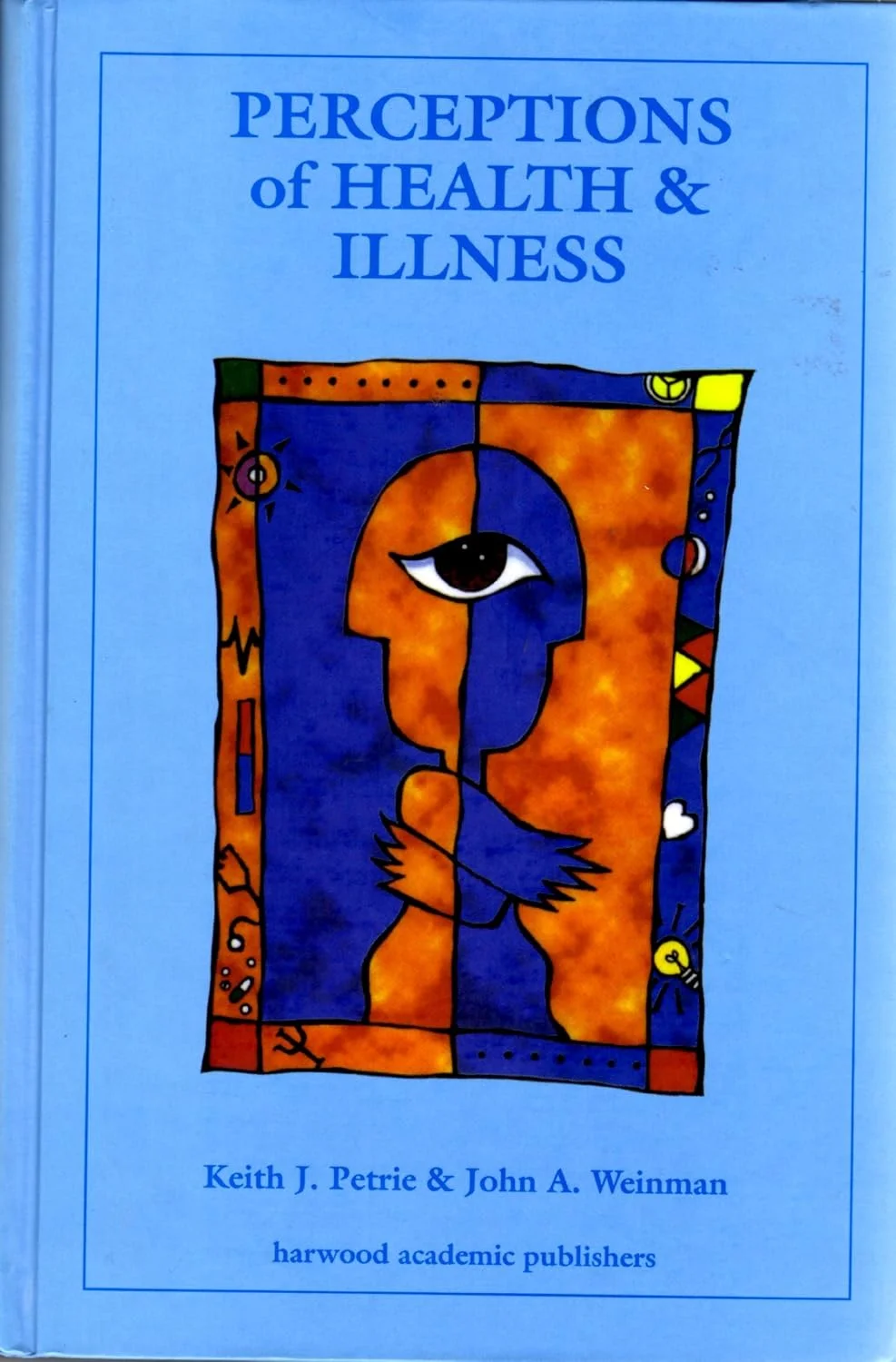 Perceptions of Health and Illness: Current Research and Applications
