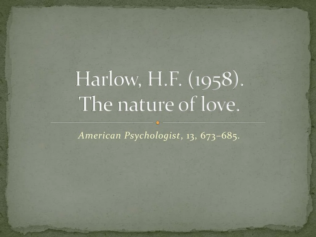 The Nature of Love (American Psychologist article)