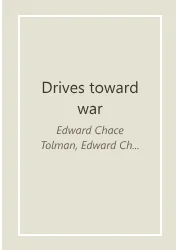 Drives Toward War