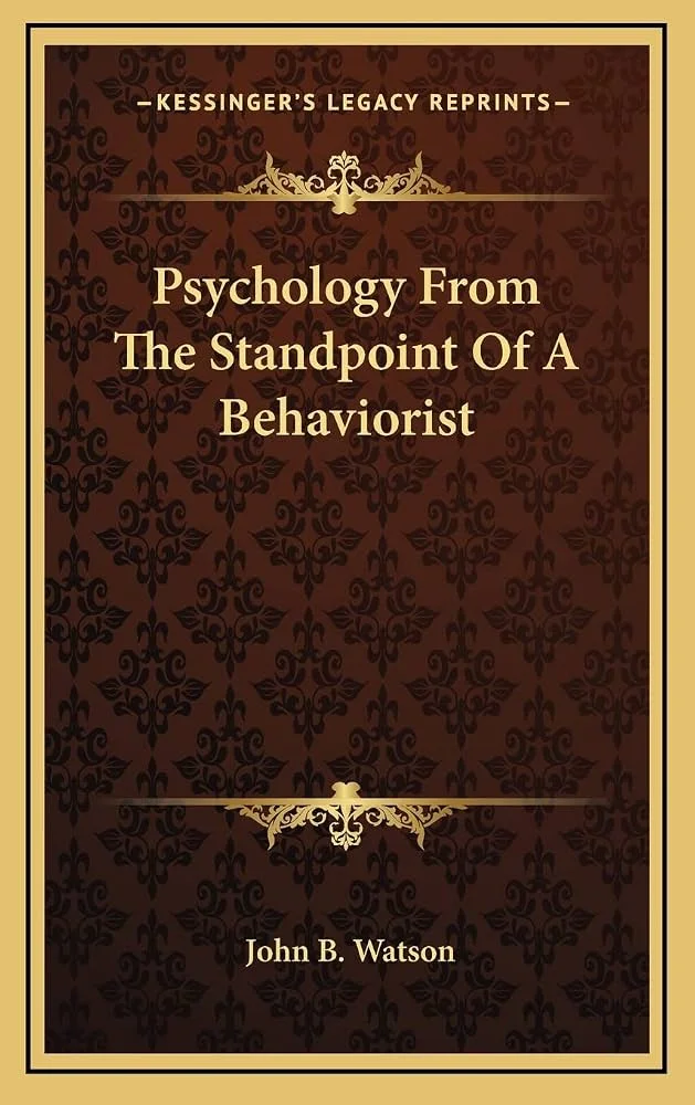 Psychology from the Standpoint of a Behaviorist