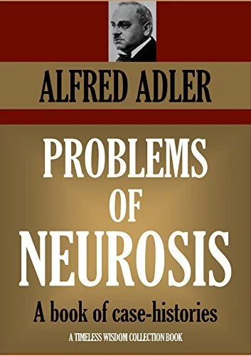 Problems of Neurosis: A Pagan Book of Psychology