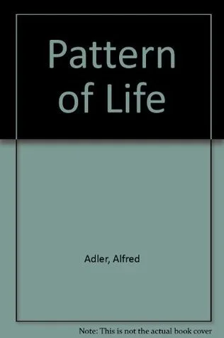 The Pattern of Life