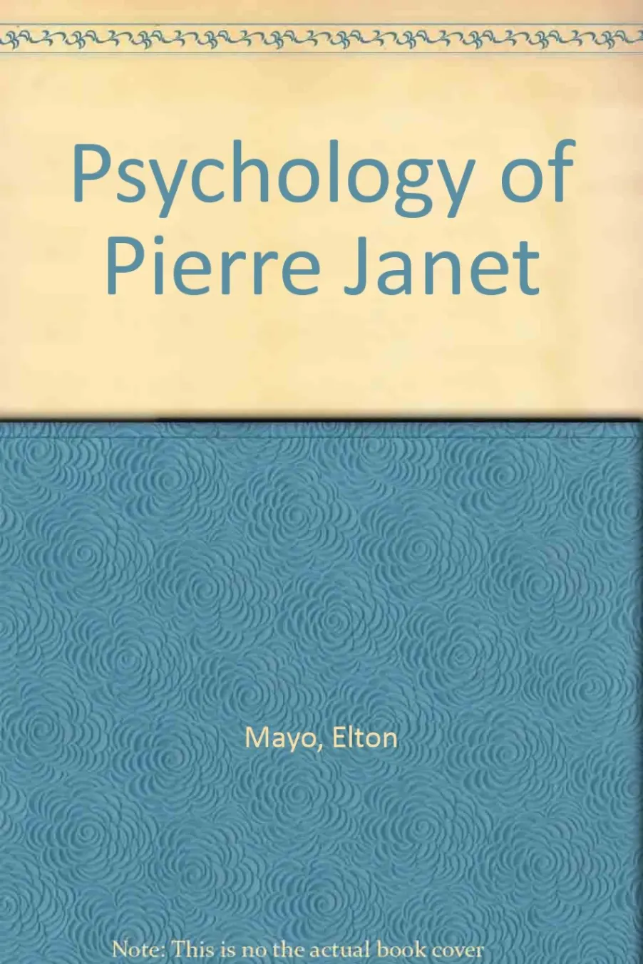 The Psychology of Pierre Janet