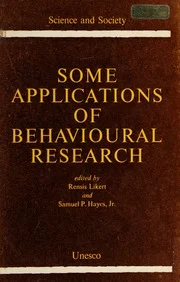 Some Applications of Behavioural Research