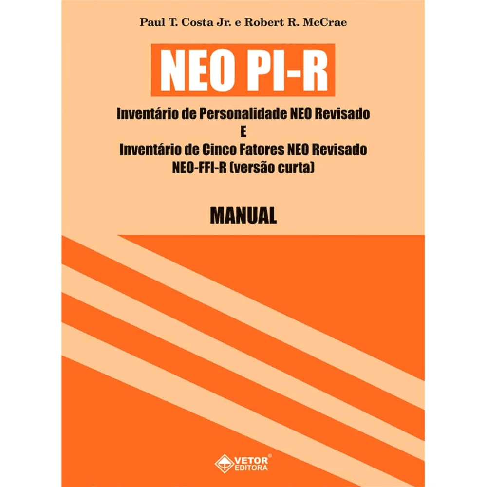 Revised NEO Personality Inventory (NEO-PI-R) and NEO Five-Factor Inventory (NEO-FFI) Professional Manual