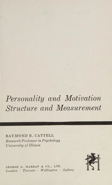 Personality and Motivation Structure and Measurement
