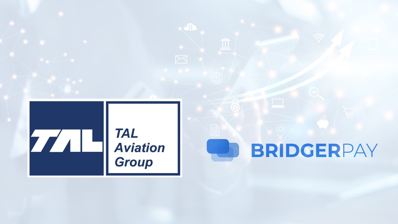 TAL Aviation Group Announces Global Representation Partnership with BridgerPay!