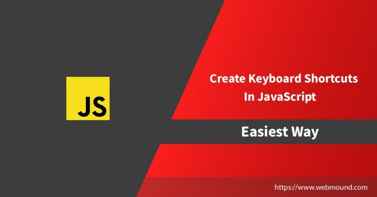 Easiest Way to Create Keyboard Shortcuts in JavaScript