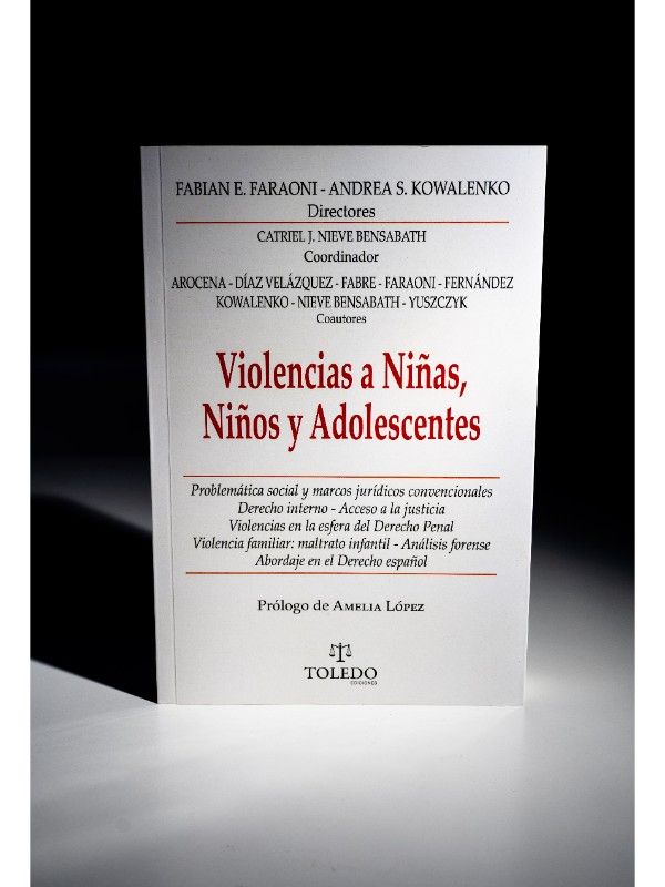 Portada del libro Violencias a niñas, niños y adolescentes - FARAONI, Fabian , KOWALENKO, Andrea