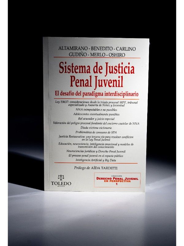 Portada del libro Sistema de Justicia Penal Juvenil, Colección Derecho Penal Juvenil en perspectiva, Tomo 1 - ALTAMIRANO, Leonardo