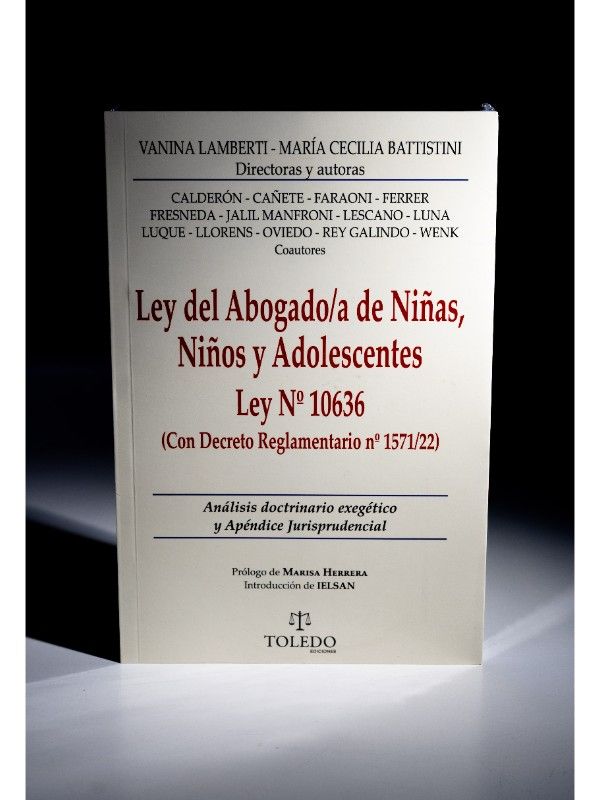 Portada del libro Ley del abogado/a de niñas, niños y adolescentes. Ley Nº 10636 - LAMBERTI, Vanina, BATTISTINI, María Cecilia