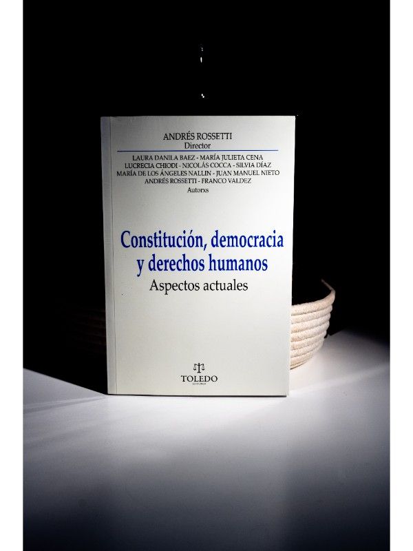 Portada del libro Constitución, Democracia y Derechos Humanos								 - ROSSETTI, Andrés