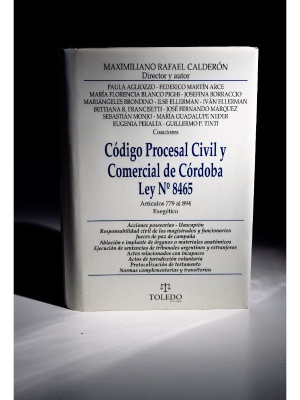 Portada del libro Código Procesal Civil y Comercial de Córdoba Comentado - arts. 779 al 894 - CALDERÓN, Maximiliano Rafael