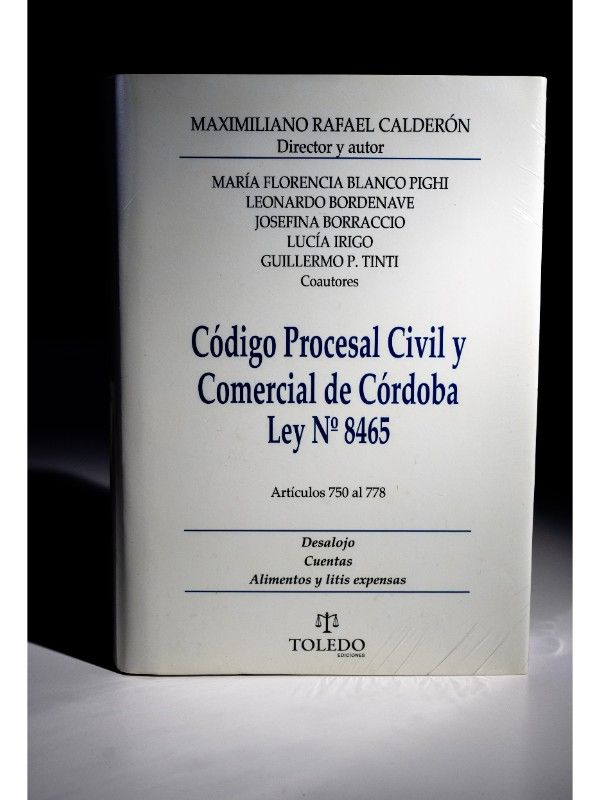Portada del libro Código Procesal Civil y Comercial de Córdoba Comentado - arts. 750 al 778 - CALDERÓN, Maximiliano Rafael