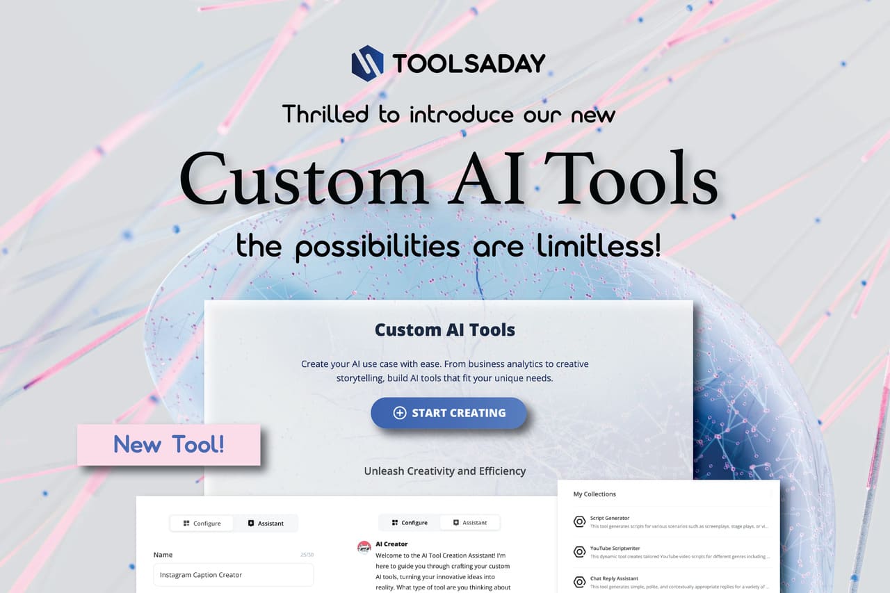  Introducing Custom AI Tools – Tailoring Artificial Intelligence to Your Needs