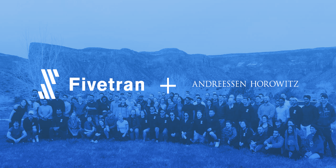 Fivetran Raises $44 Million Series B Led by Andreessen Horowitz