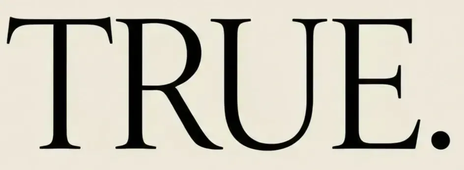 TRUE. logo