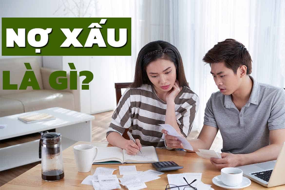 Nợ xấu là gì?