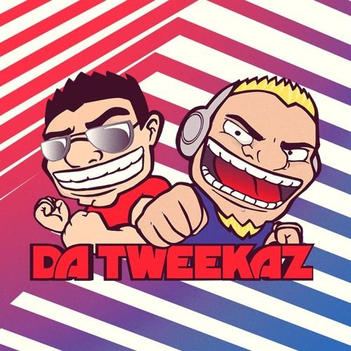 Da Tweekaz