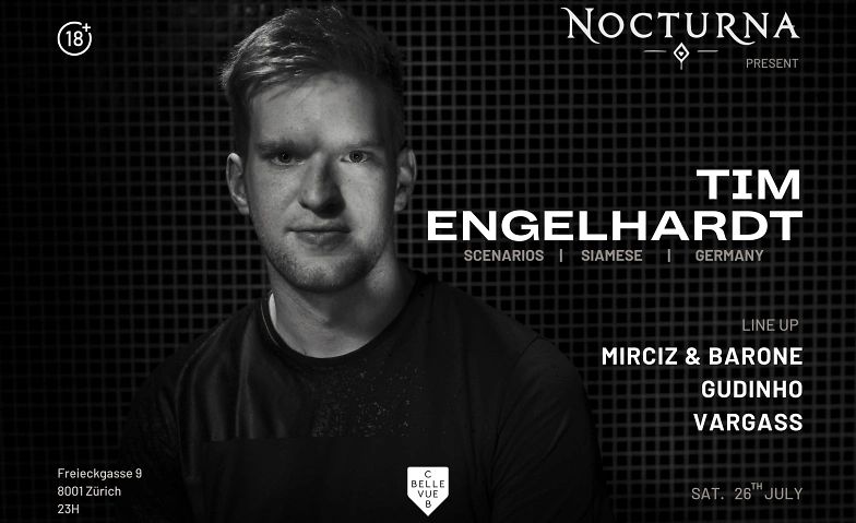 NOCTURNA – Tim Engelhardt | Zürich | 26.07.2025