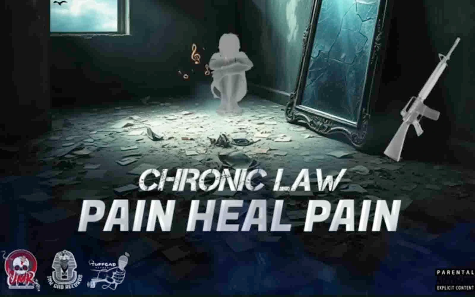 Chronic Law - Pain Heal Pain (Official Audio)
