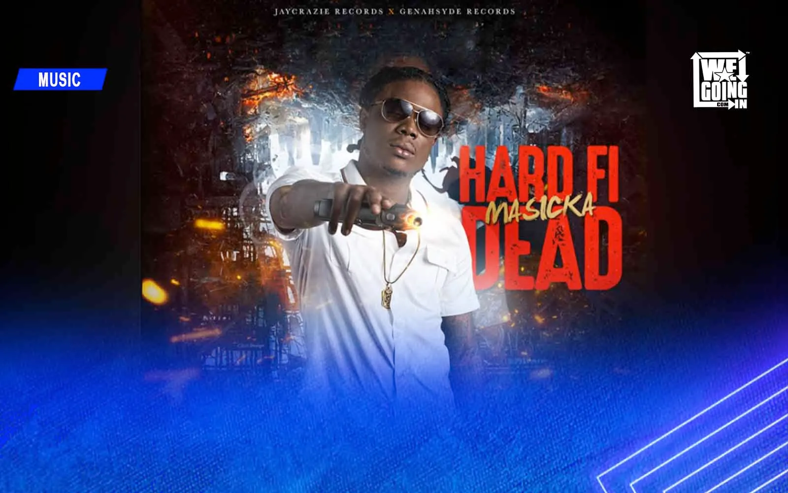 Masicka - Hard Fi Dead