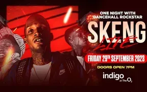 Skeng the dancehall rockstar live in concert 29th of September, Indigo 02 London. 