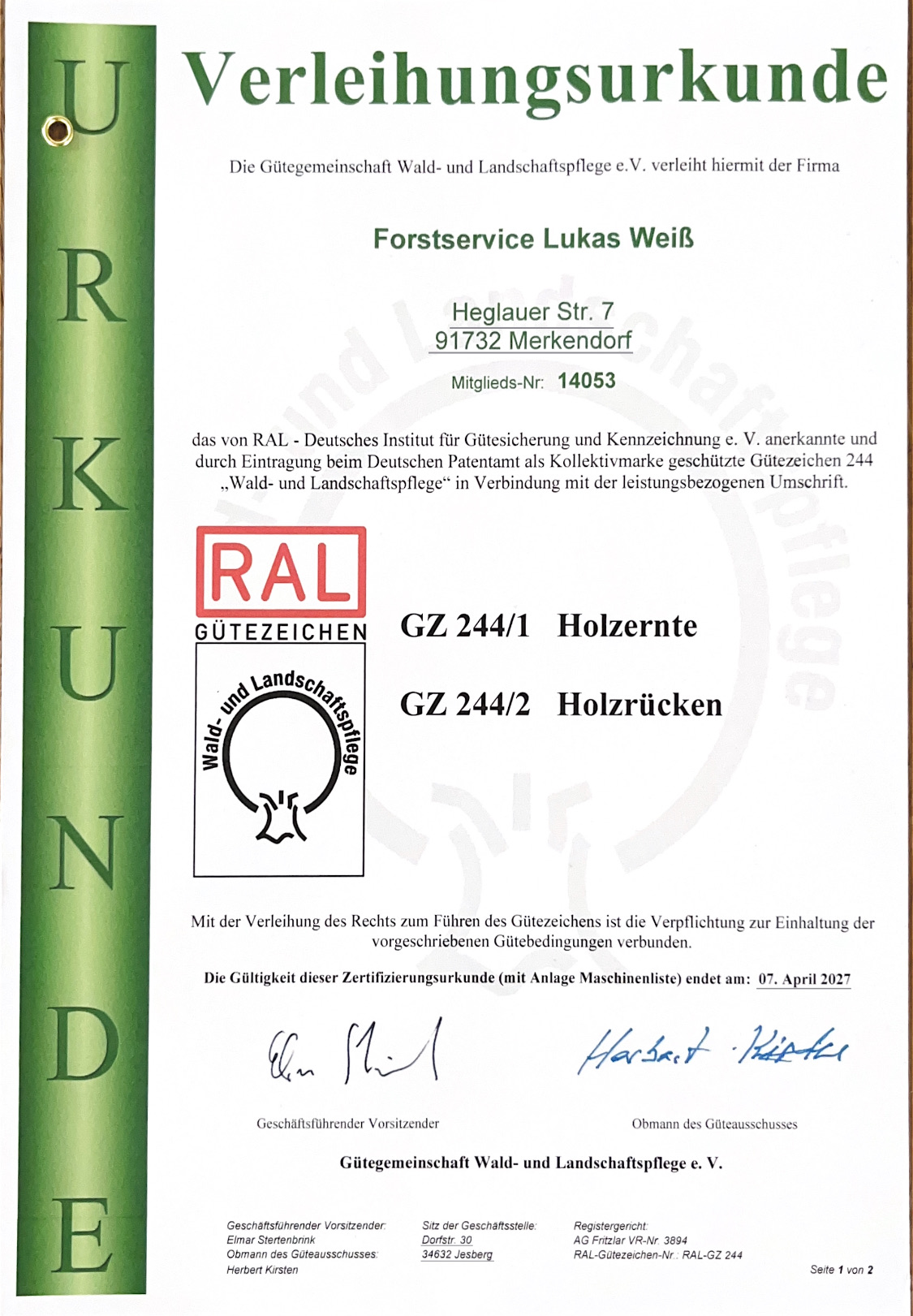 RAL-Gütezeichen Verleihungsurkunde für Holzernte und Holzrücken – Forstservice Lukas Weiß