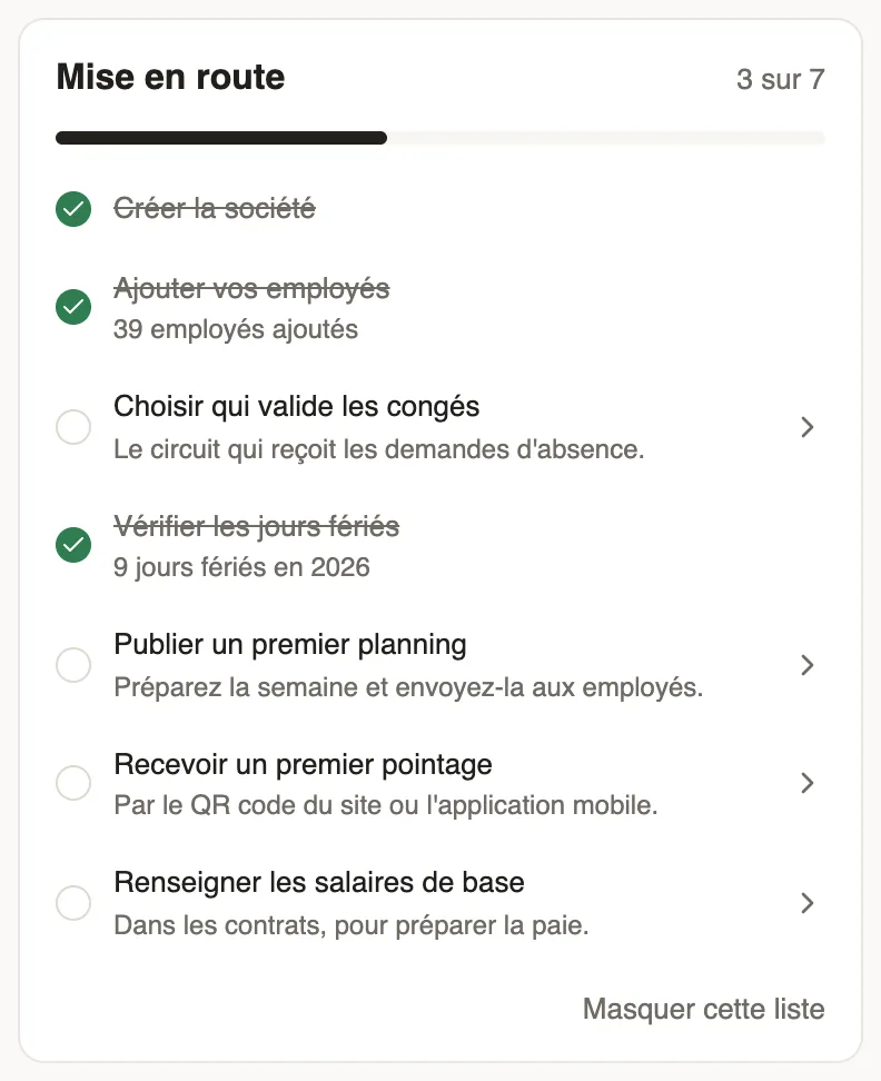 La liste Mise en route du tableau de bord : trois étapes faites sur sept