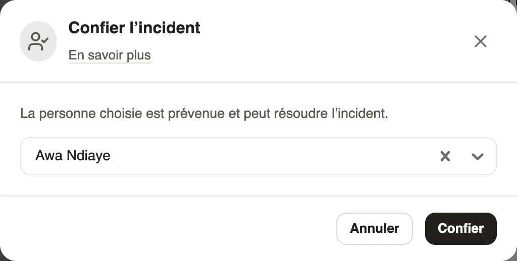 La fenêtre Confier l'incident avec un employé choisi, puis les boutons Annuler et Confier