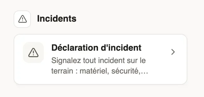 Faire une demande : la catégorie Incidents et sa carte Déclaration d'incident