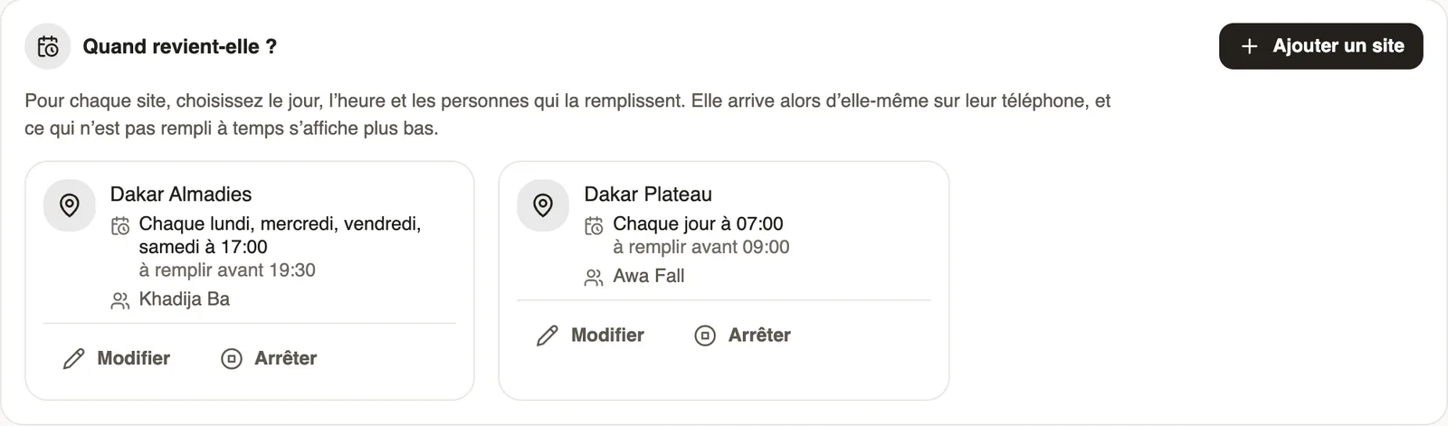 Quand revient-elle ? : Dakar Almadies chaque lundi, mercredi, vendredi et samedi à 17:00, à remplir avant 19:30, et Dakar Plateau chaque jour à 07:00, à remplir avant 09:00