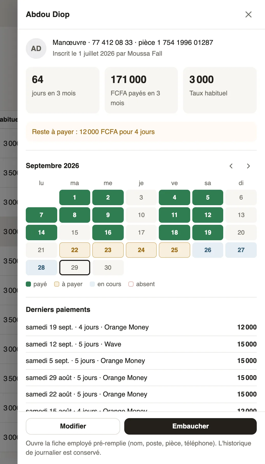 La fiche d'Abdou Diop : 64 jours en 3 mois, taux habituel, reste à payer, calendrier du mois et derniers paiements