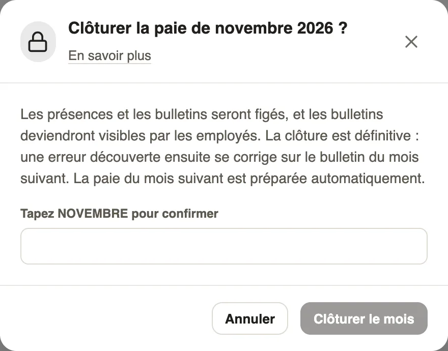 La confirmation de clôture : taper le nom du mois pour confirmer