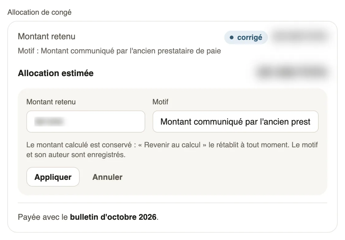 Saisir le montant retenu et son motif (montants floutés)
