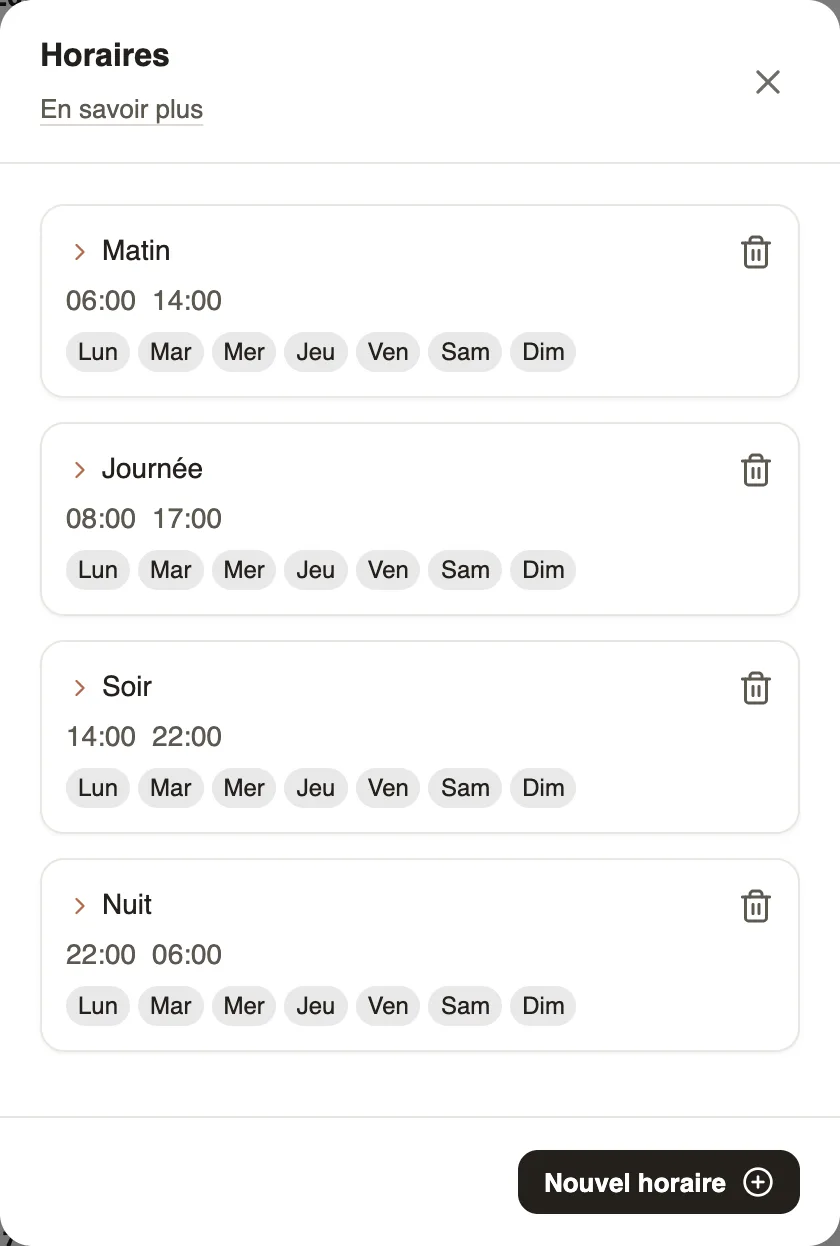 La fenêtre Horaires : Matin, Journée, Soir et Nuit
