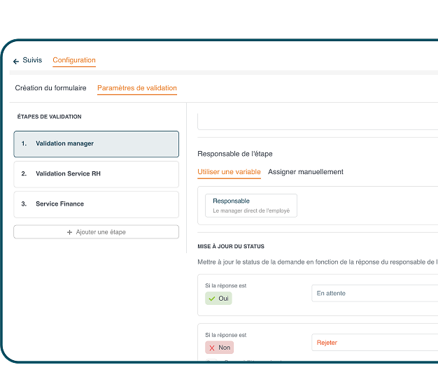 Validation multi-étapes configurable