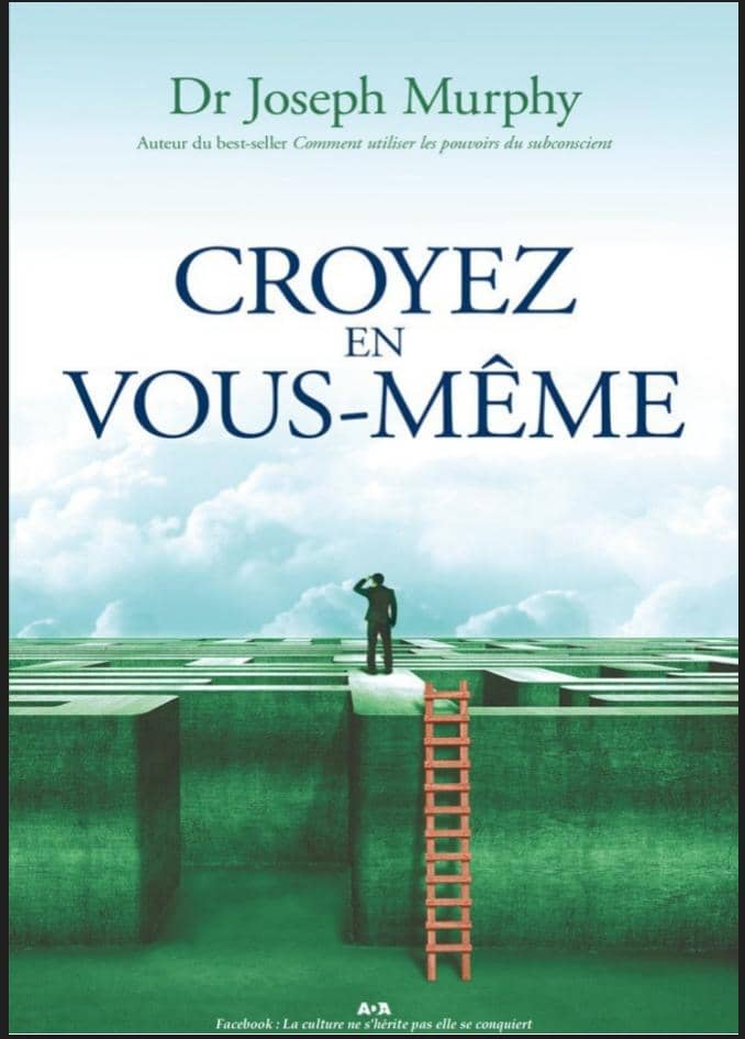 Croyez en Vous-Meme -Dr Joseph Murphy. Pdf