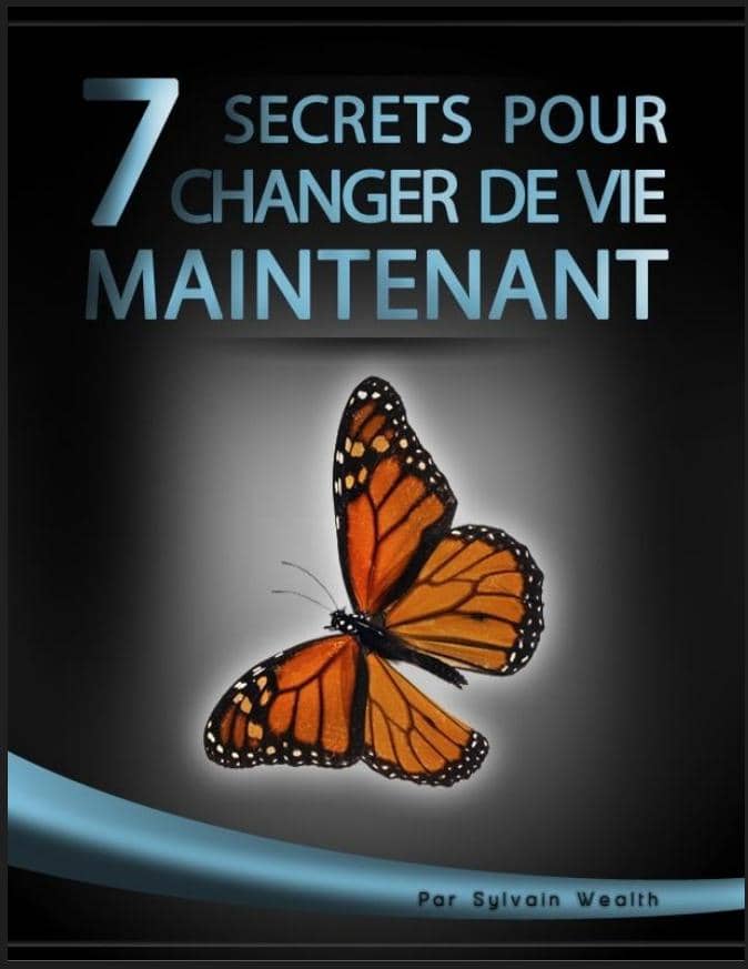 7 Secrets pour changer de vie maintenant.pdf