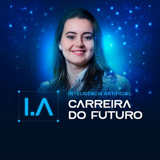 Inteligência artificial: Carreira do Futuro